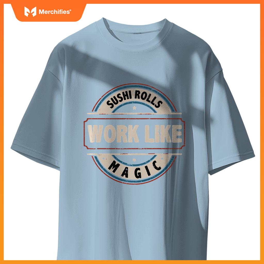 Funny Sushi Joke Comfort Food Quote for Japanese Cooks Chef T-Shirt
