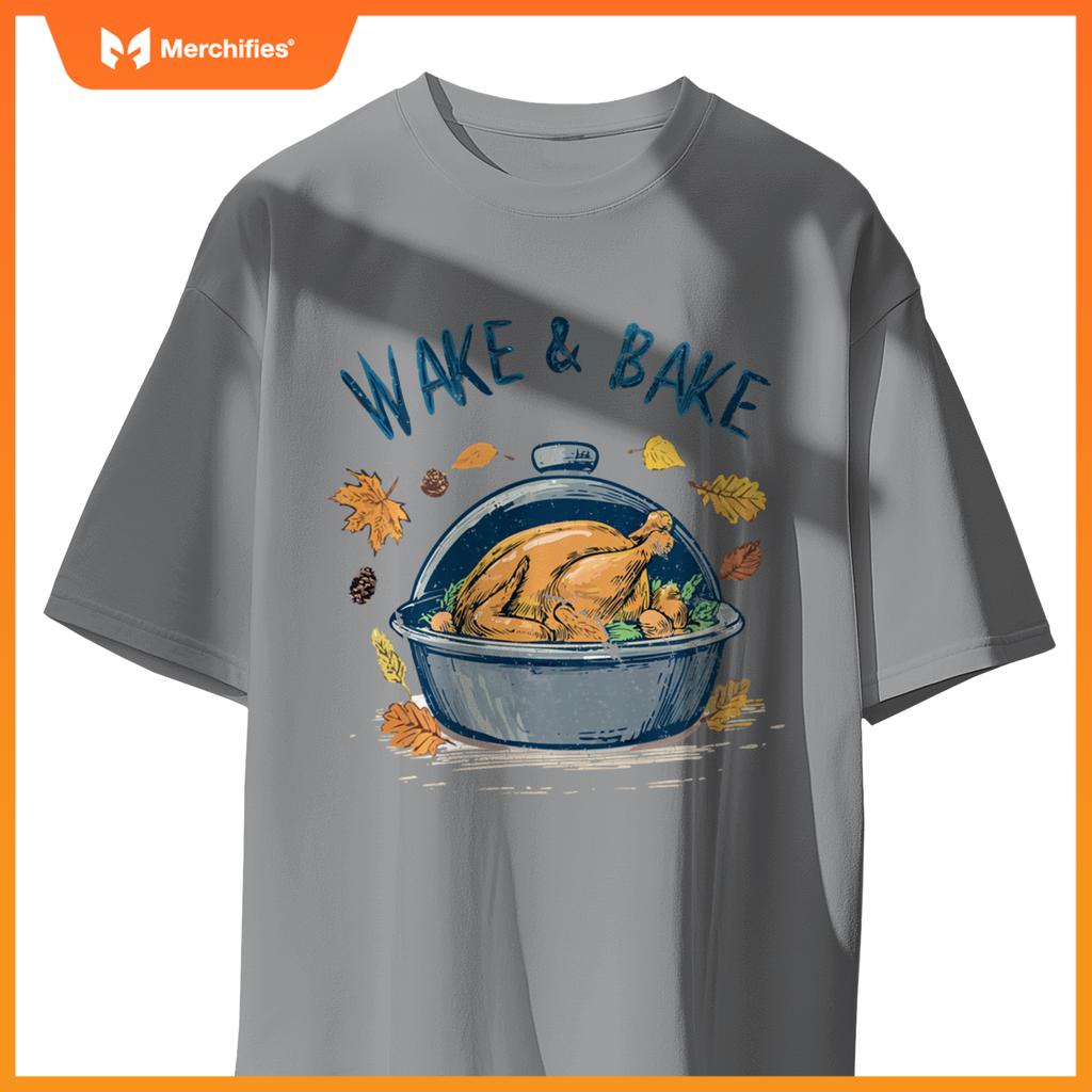 Funny Thanksgiving Wake Bake Turkey Feast Meal Dinner Chef T-Shirt
