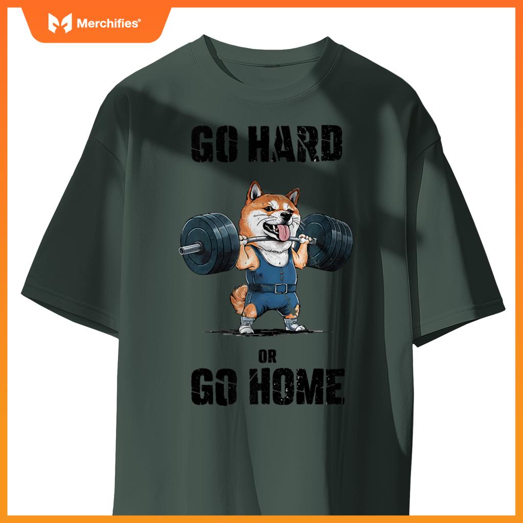Go Hard Or Go Home Shiba Inu Weightlifting Fitness Gym T-Shirt