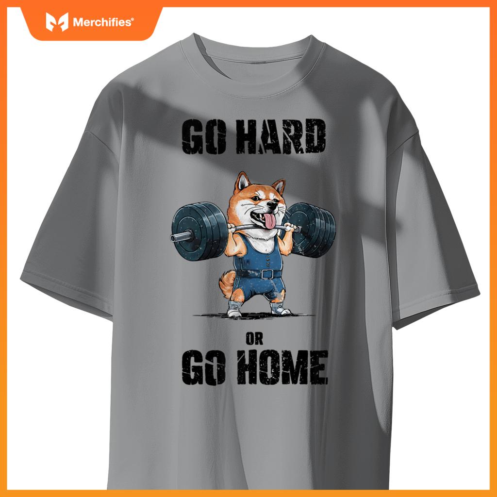 Go Hard Or Go Home Shiba Inu Weightlifting Fitness Gym T-Shirt