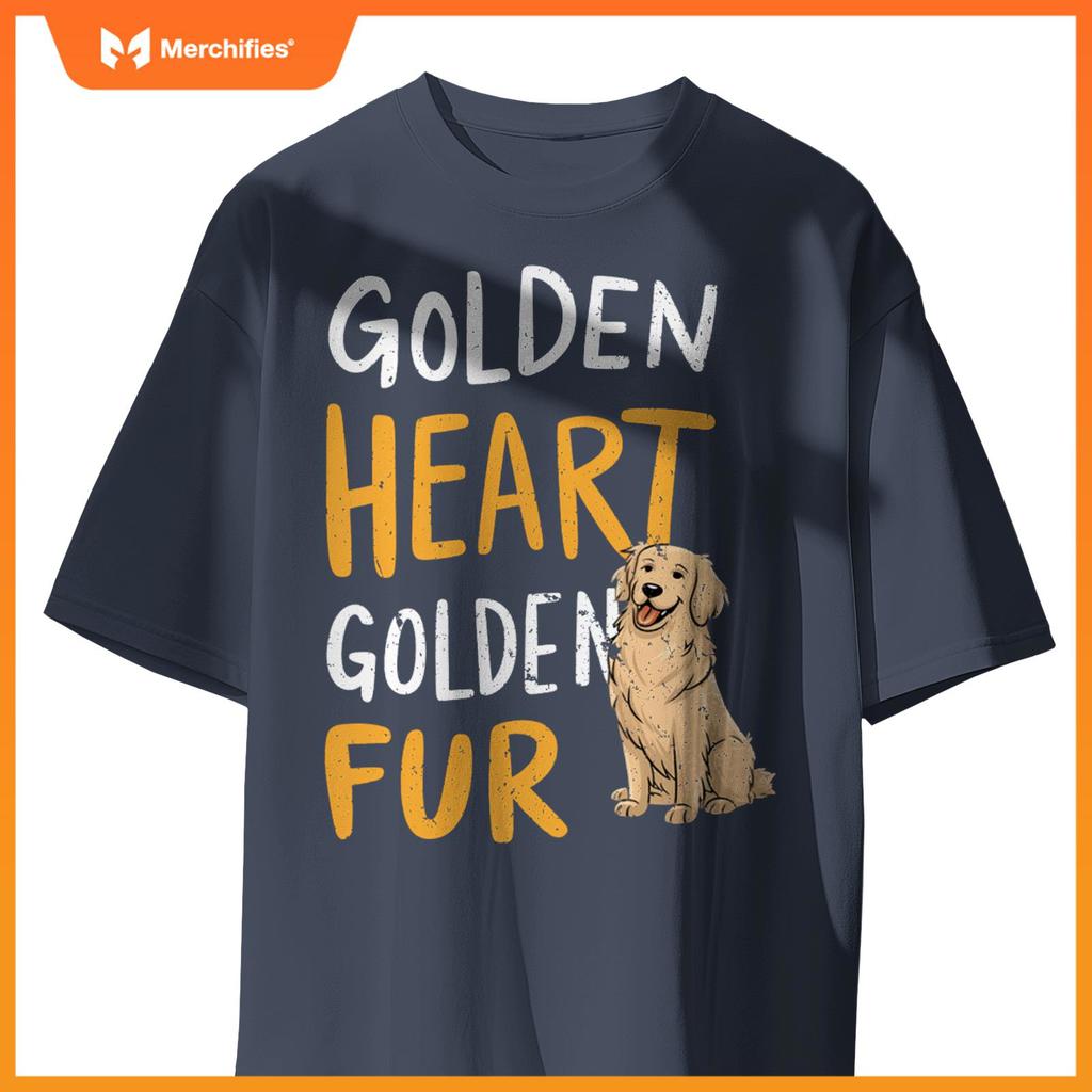 Golden Heart Golden Fur - For Golden Retriever Dog Mom Lover  T-Shirt