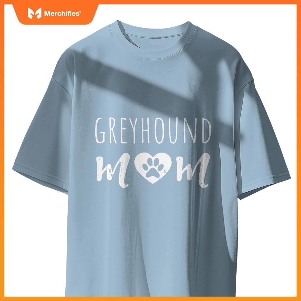 Greyhound Mom Dog Lover Owner Greyhound Mama Dad Grandmother T-Shirt