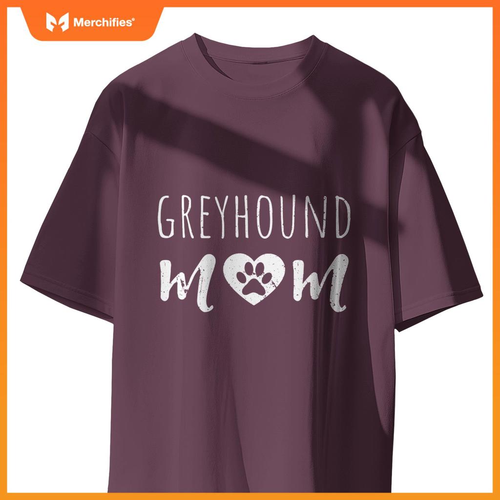 Greyhound Mom Dog Lover Owner Greyhound Mama Dad Grandmother T-Shirt