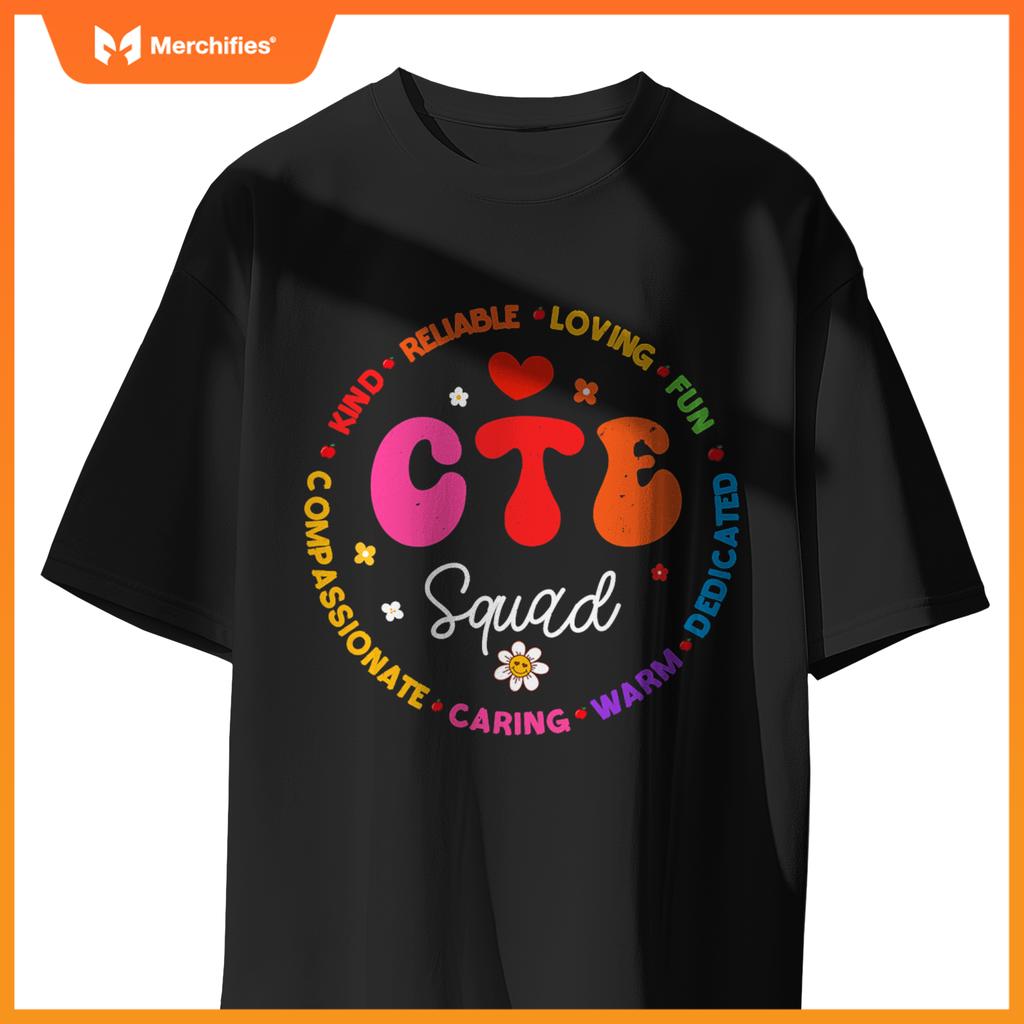 Groovy CTE Squad Teacher Back To School Teachers Students