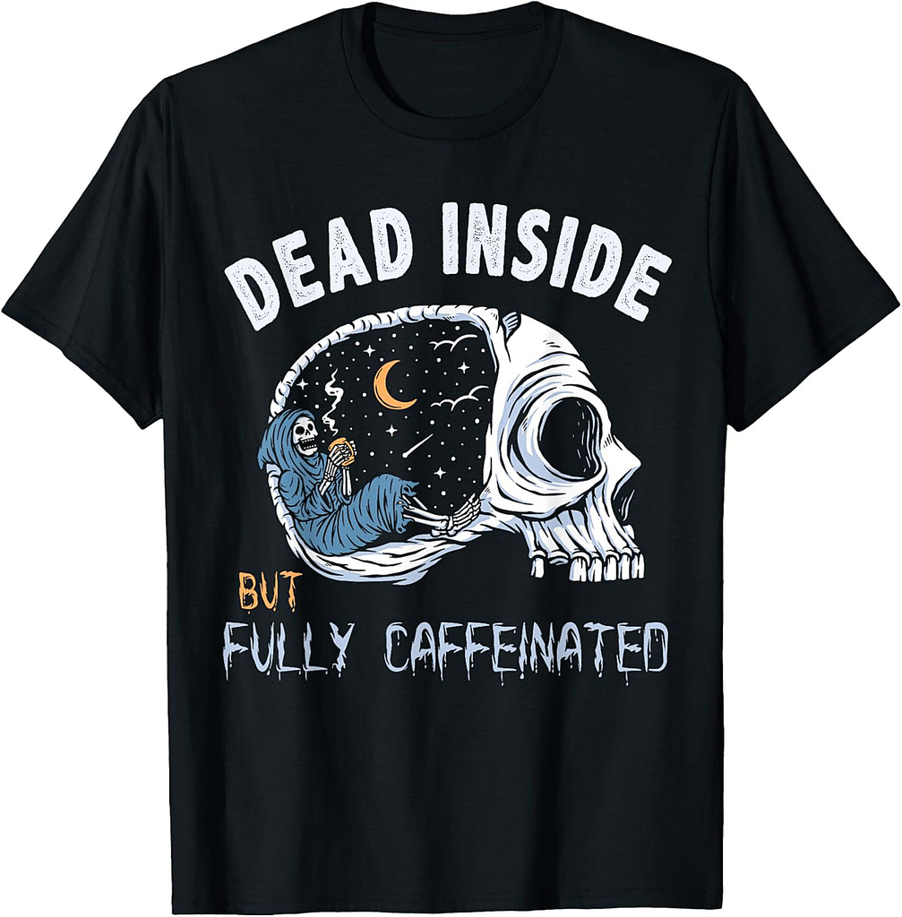 Halloween 2021 Dead Inside But Caffeinated Coffee Lover T-Shirt