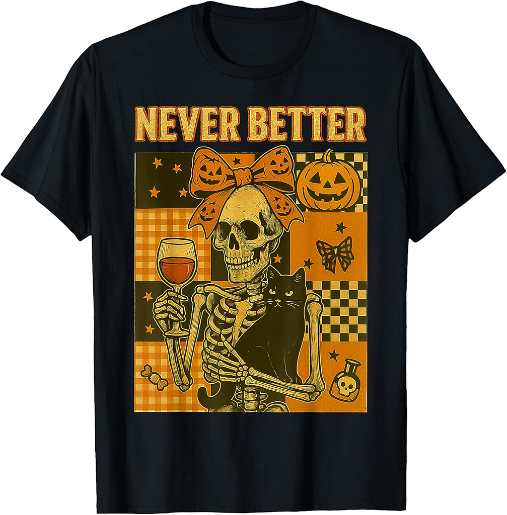 Halloween: Never Better Skeleton Cat Skull Fall Bow T-Shirt