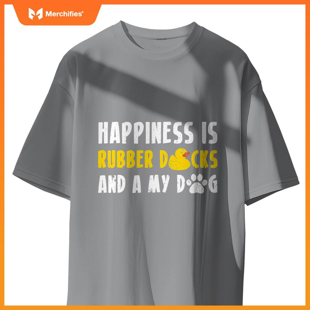 Happiness Rubber Ducks And Dogs Rubber Duck Bath Duck T-Shirt