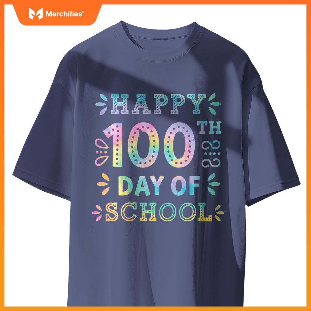 Happy 100th Day Of School Tie Dye Rainbow 100 Days Smarter