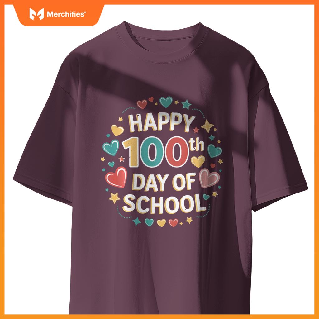Happy 100th Day of School Teachers Happy 100 Days Student