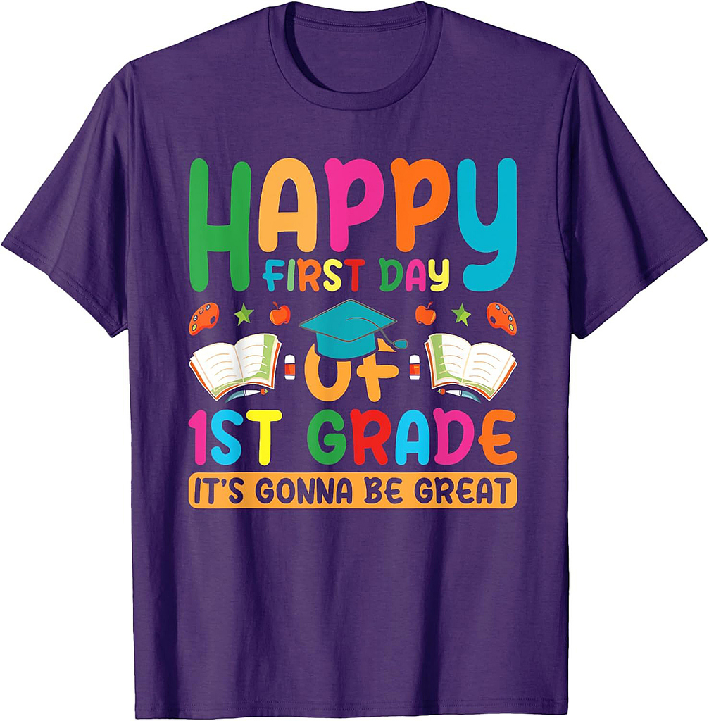 Happy First Day Of School 1st Grade It's Gonna Be Great T-Shirt