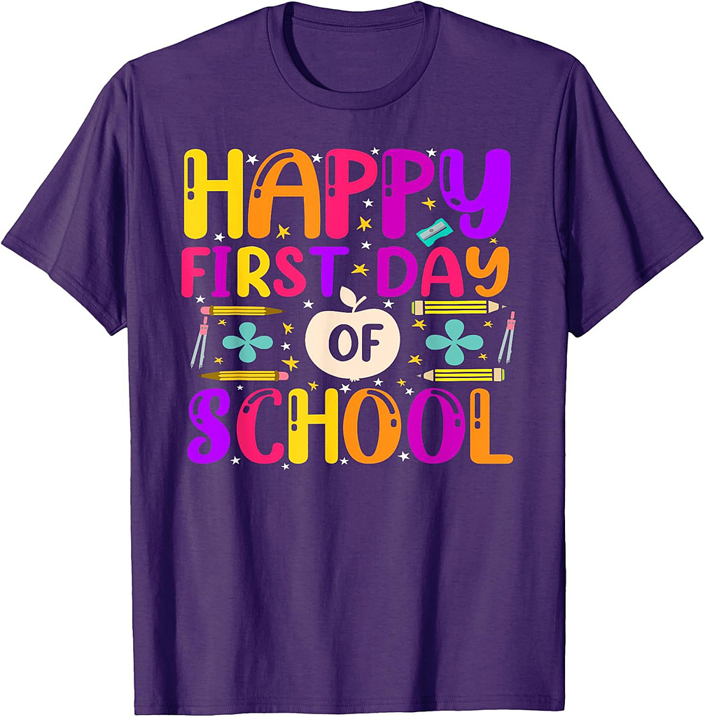 Happy First Day Of School Back To School Teacher Students T-Shirt