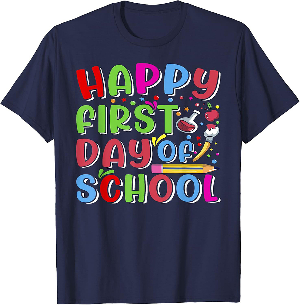Happy First Day Of School Back To School Teacher Students T-Shirt