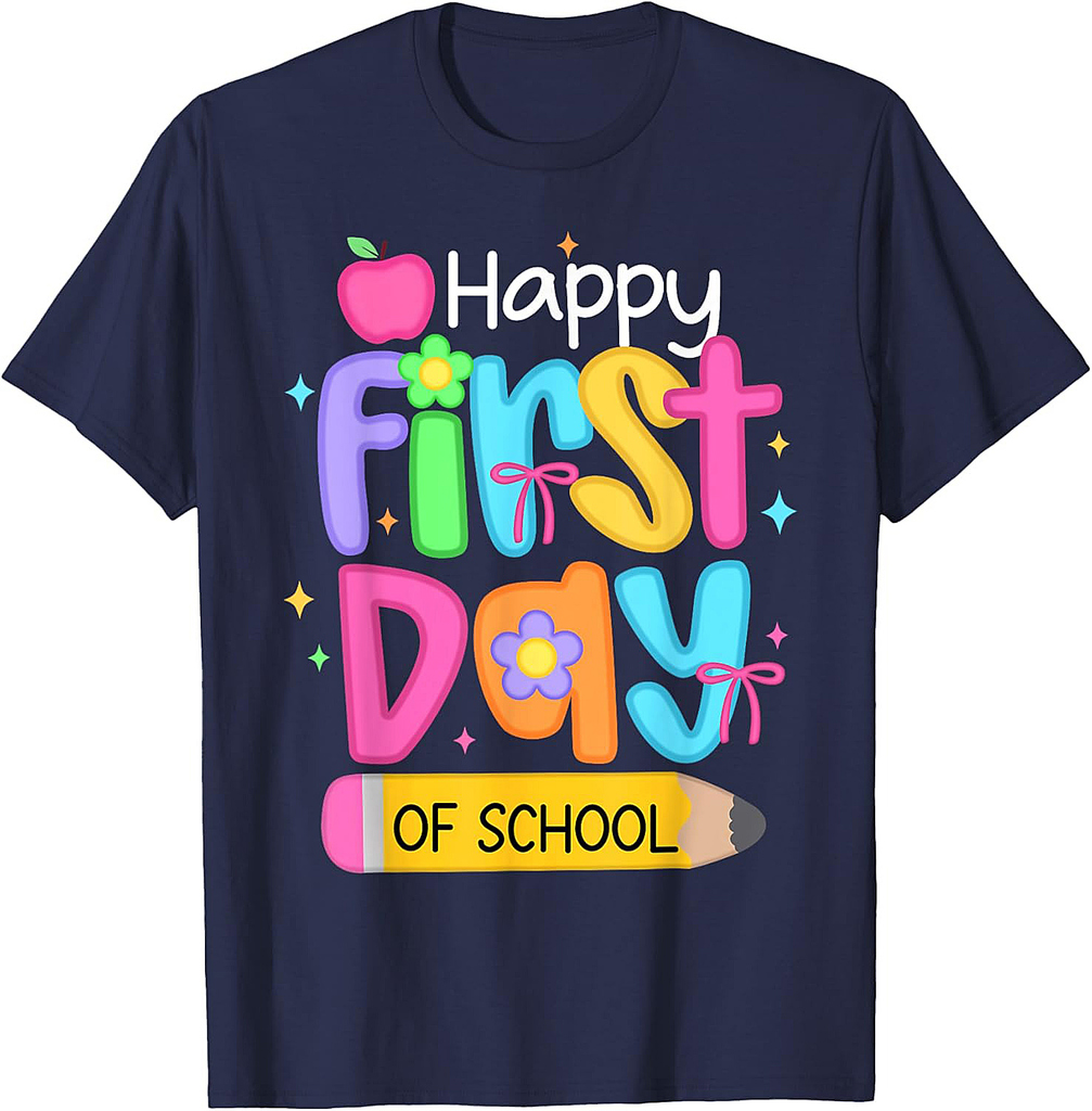 Happy First Day Of School Let's Do This Teachers Girls Boys T-Shirt