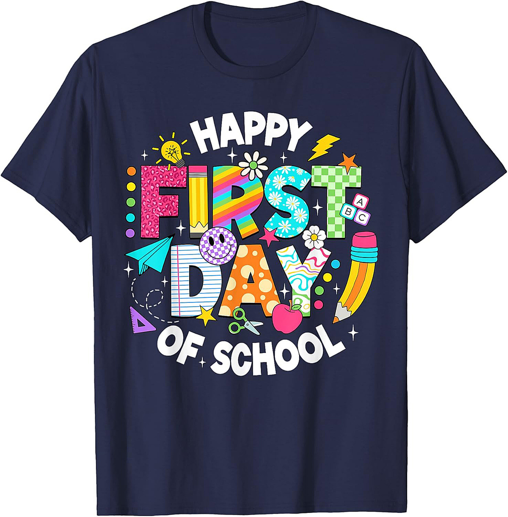 Happy First Day Of School Teacher Back To School Student Kid T-Shirt
