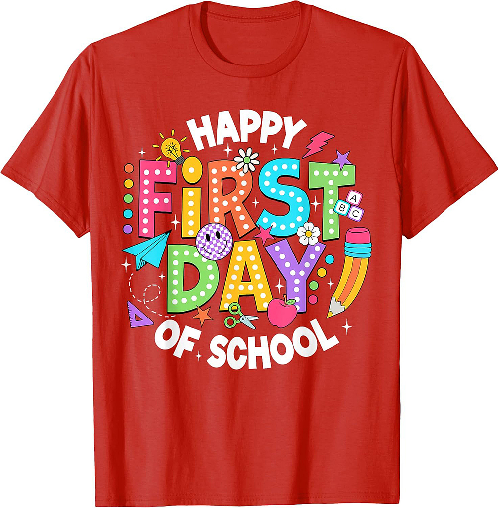 Happy First Day Of School Teacher Back To School Student Kid T-Shirt