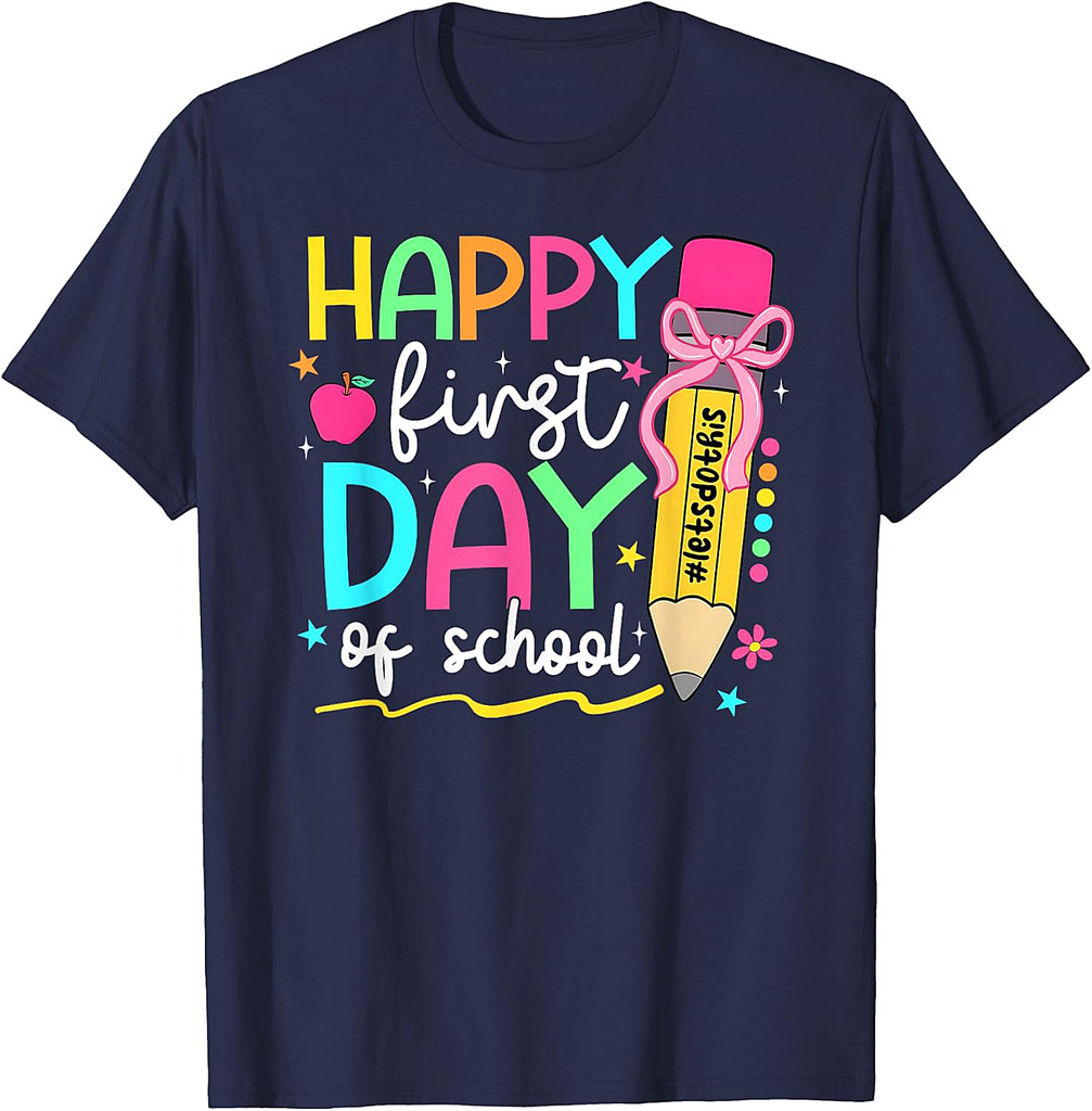 Happy First Day Of School Teacher Boys Girls Back To School T-Shirt