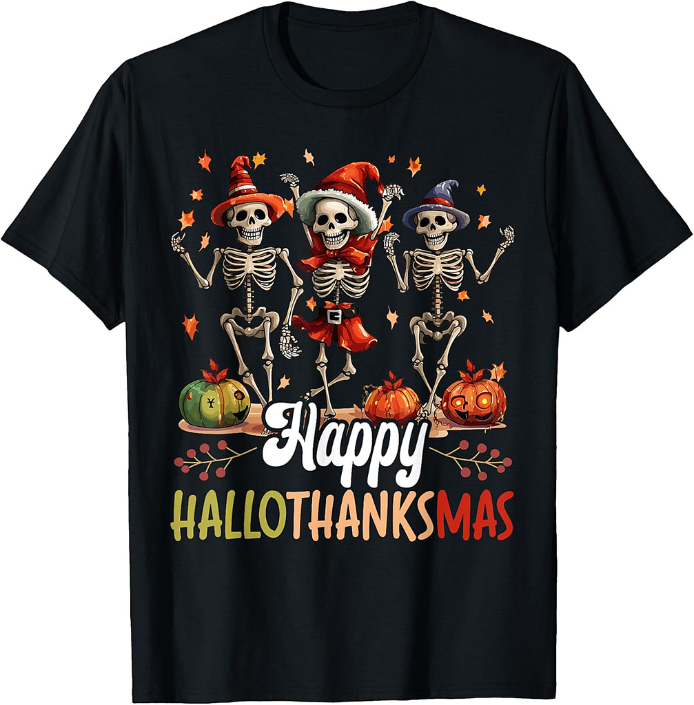 Happy Hallothanksmas Halloween Thanksgiving Christmas T-Shirt