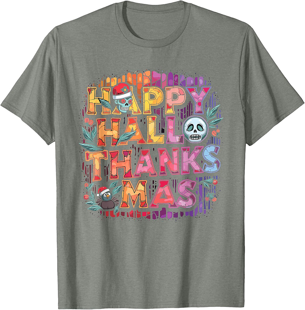Happy Hallothanksmas Halloween Thanksgiving Christmas T-Shirt