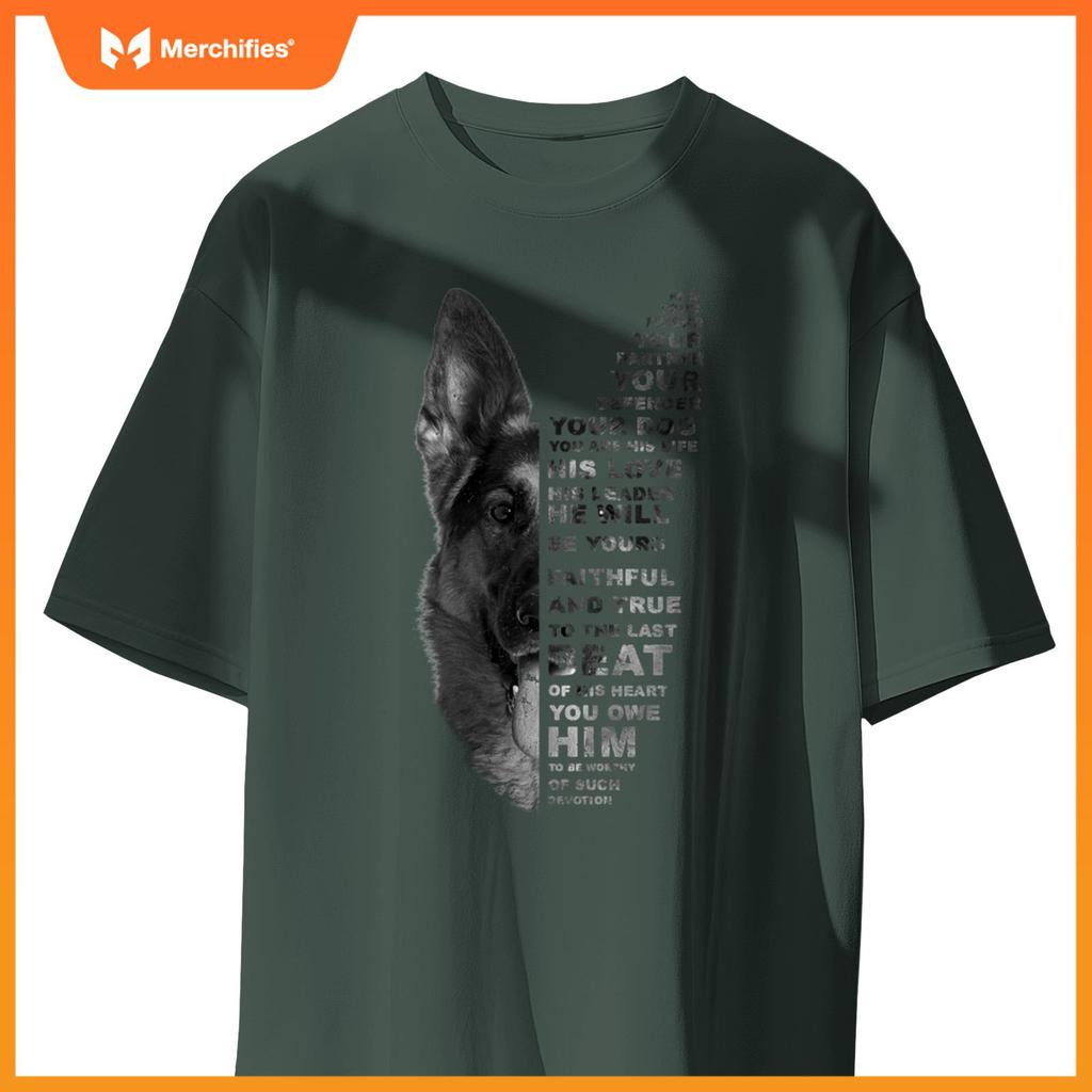 He Is Your Friend Your Partner Your Dog German Shepherd Dogs T-Shirt