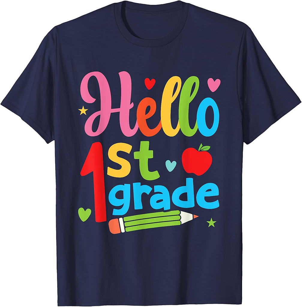 Hello 1st Grade Back To School First Grade Teachers Students T-Shirt
