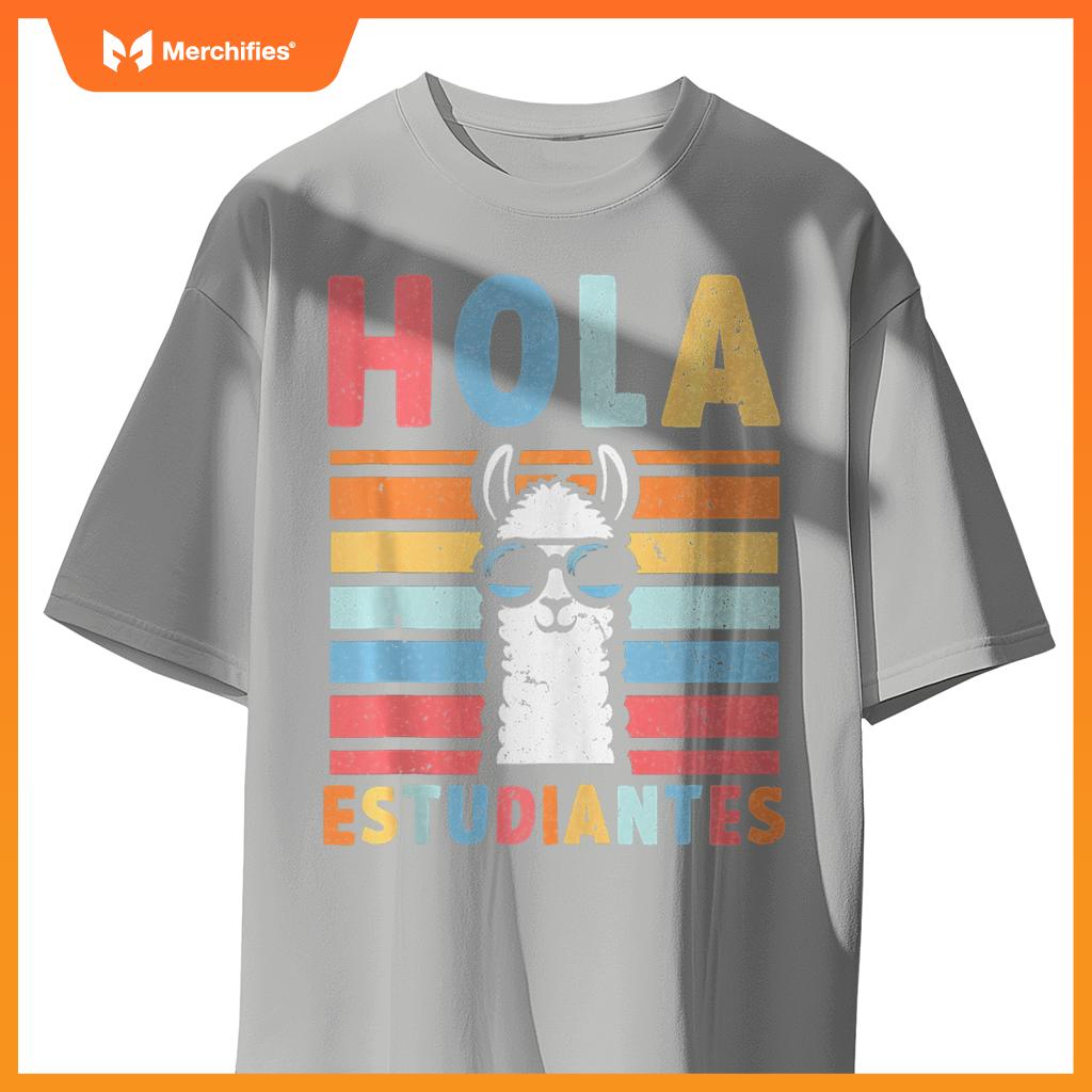 Hola Estudiantes Spanish Teacher Back To School