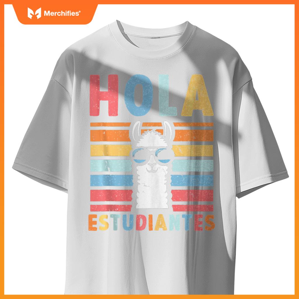Hola Estudiantes Spanish Teacher Back To School