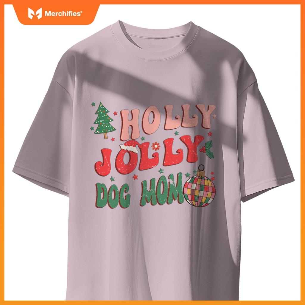Holly Xmas Jolly Dog Mom Christmas Dogs T-Shirt