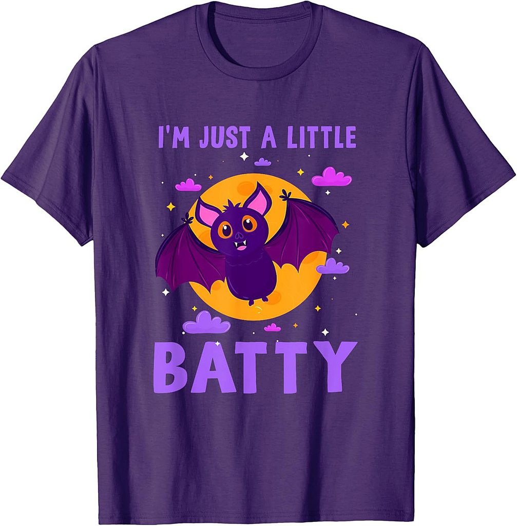 I'M Just A Little Batty Crazy Bat Humor Sarcasm Halloween T-Shirt