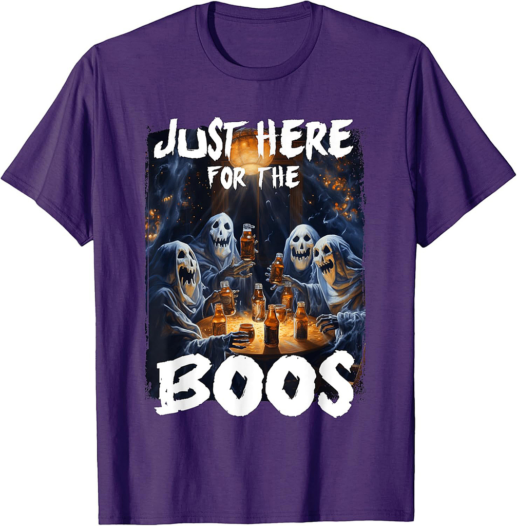 I'm Just Here For The Boos Ghost Funny Men Women Halloween T-Shirt