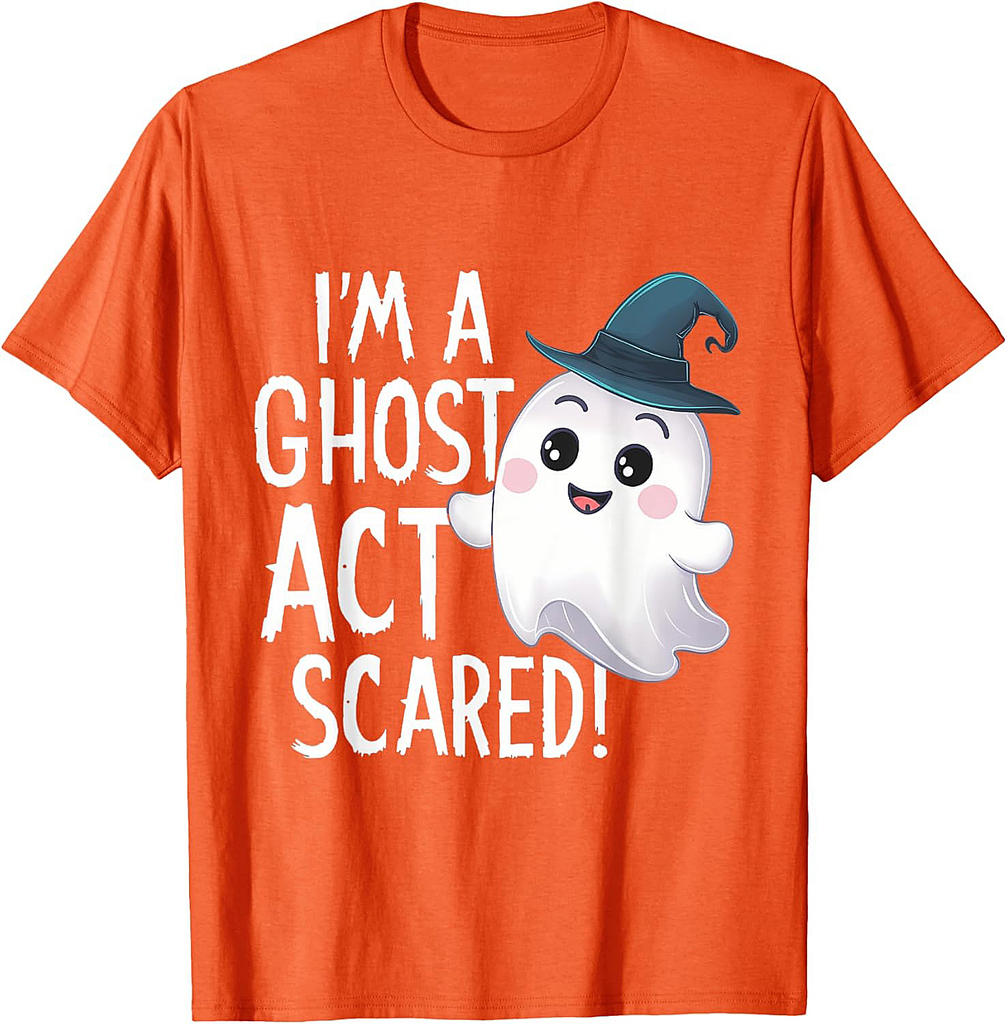 I'm a Ghost Act Scared Halloween T-Shirt
