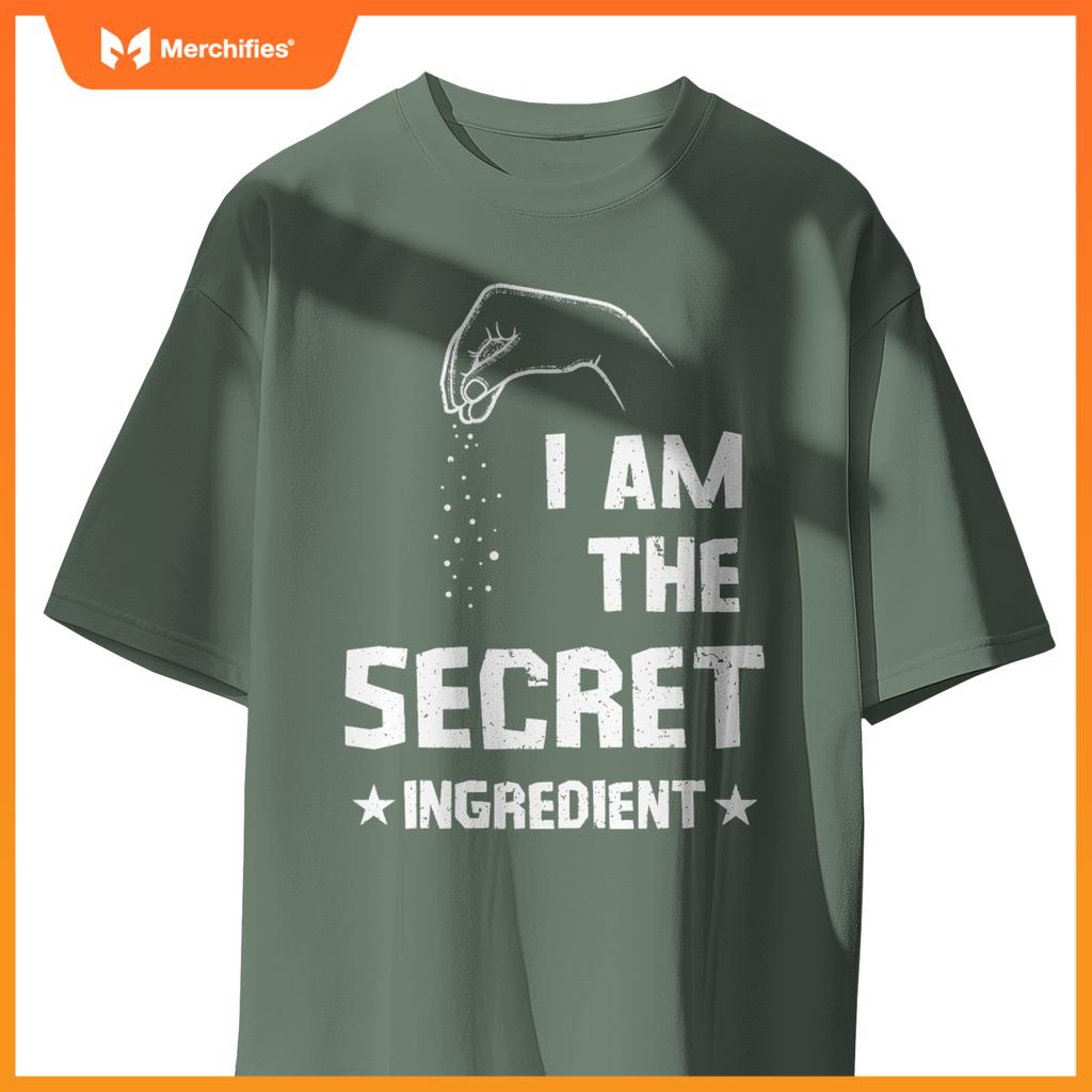 I Am The Secret Ingredient – Funny Chef Tee T-Shirt