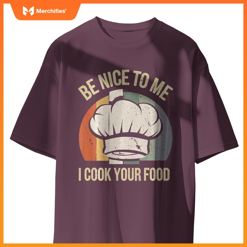 I Cook Your Food Funny Chef Cooking T-Shirt