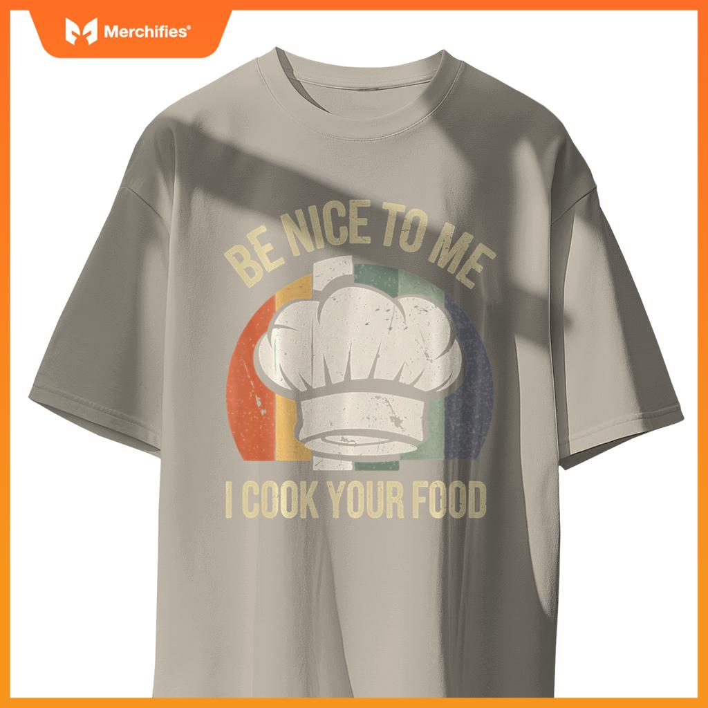 I Cook Your Food Funny Chef Cooking T-Shirt