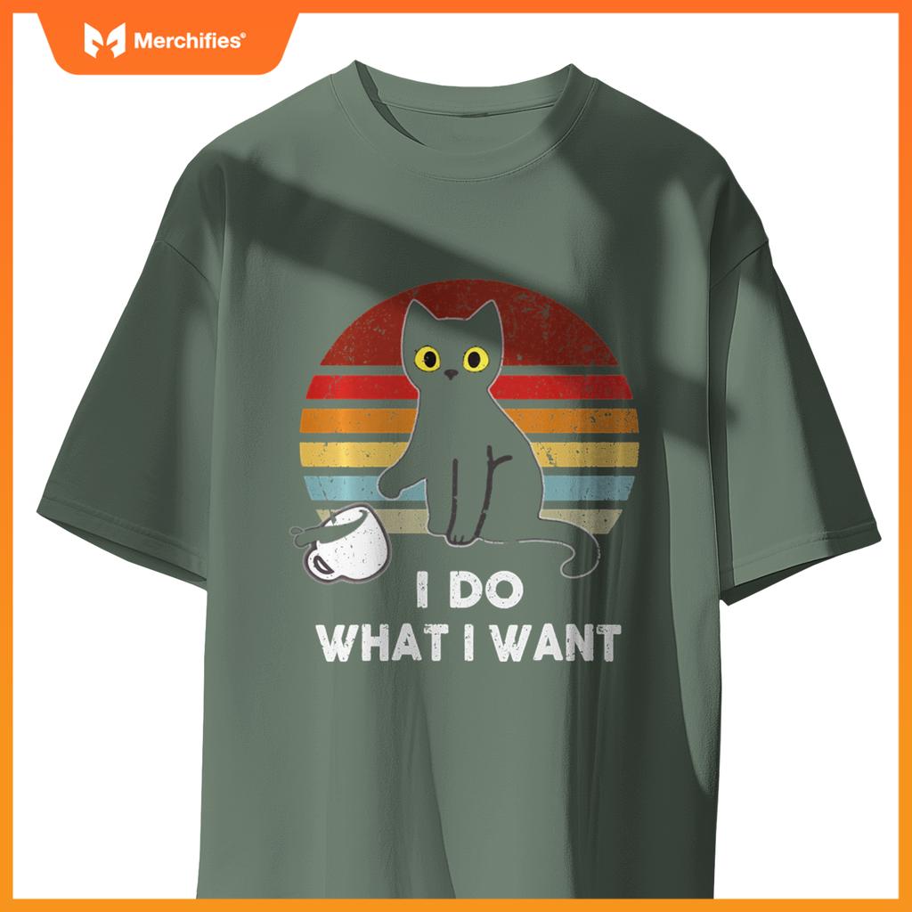I Do What I Want, Cat Boy Girl Funny T-Shirt