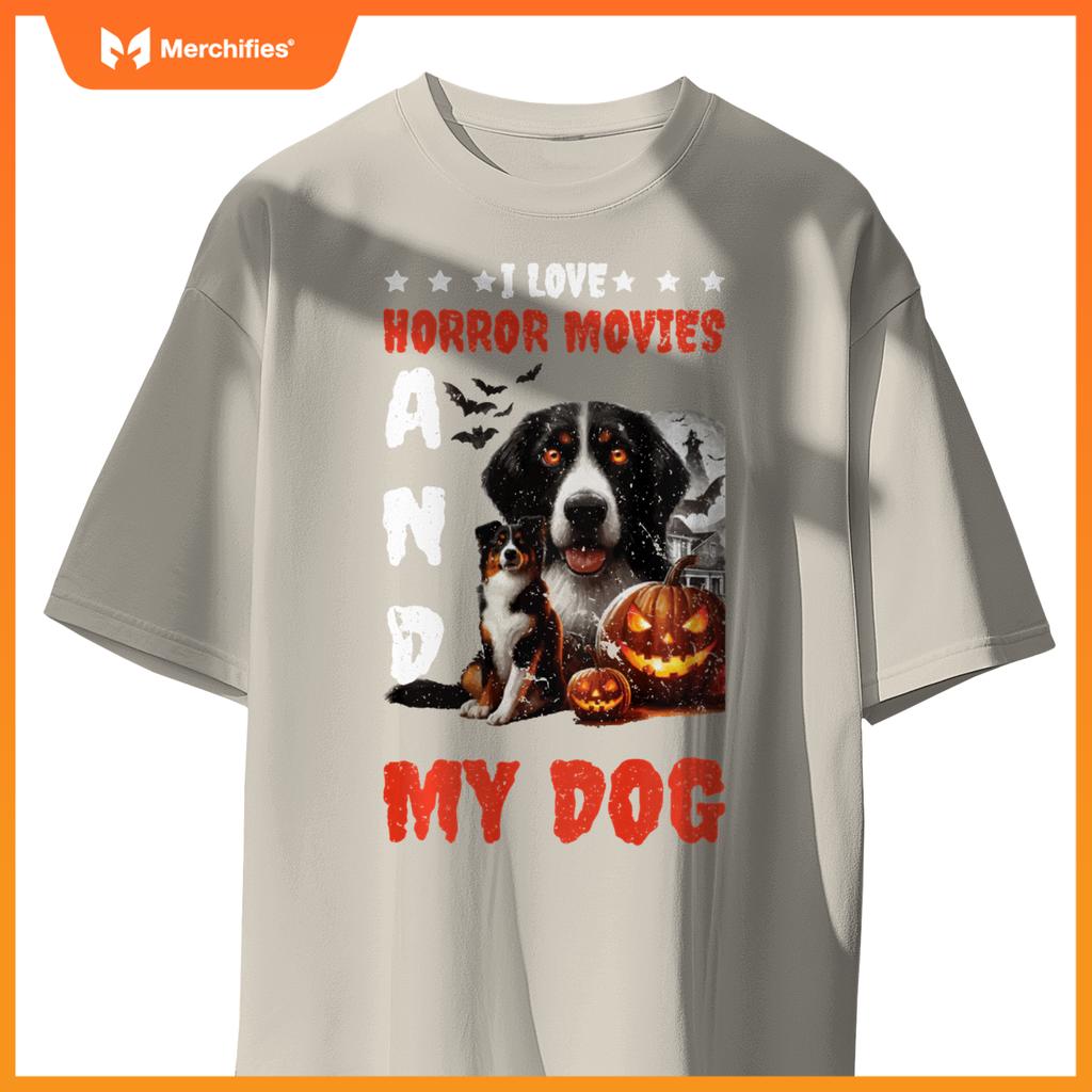 I Love Horror Movies And My Dog T-Shirt