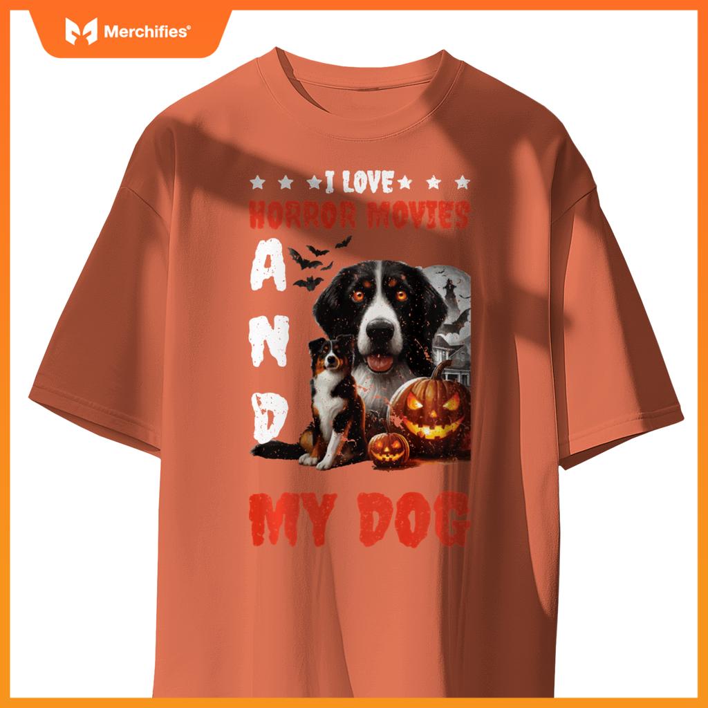 I Love Horror Movies And My Dog T-Shirt
