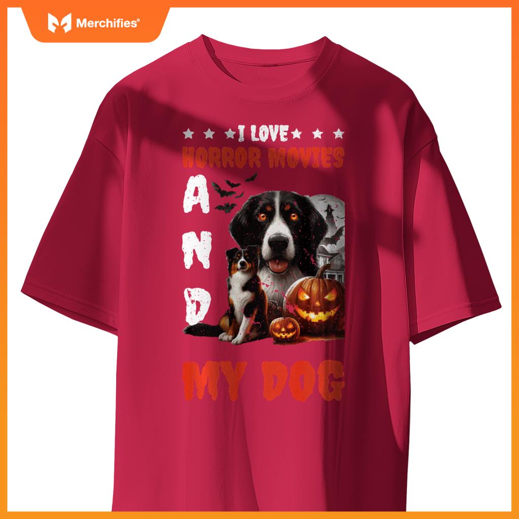 I Love Horror Movies And My Dog T-Shirt