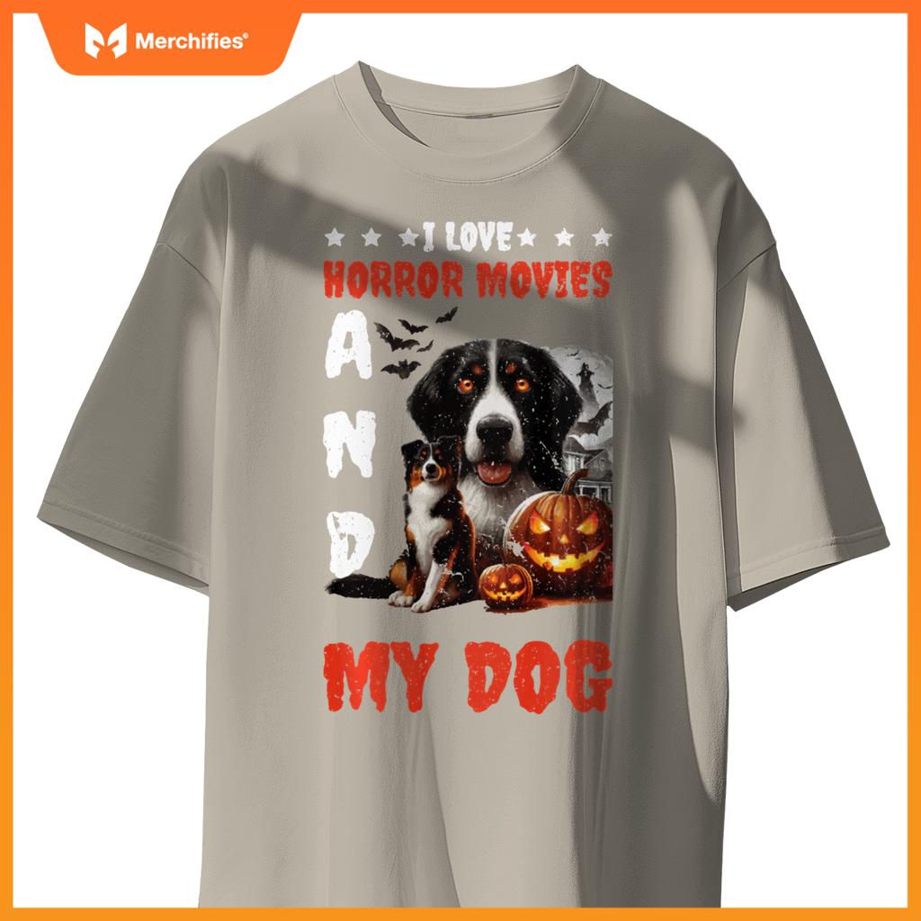 I Love Horror Movies And My Dog T-Shirt