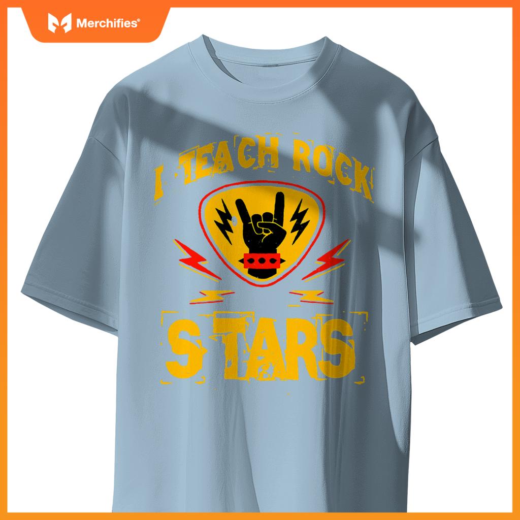 I Teach Rock Stars Music Teacher Rock On Graphic