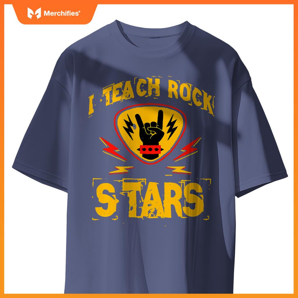 I Teach Rock Stars Music Teacher Rock On Graphic