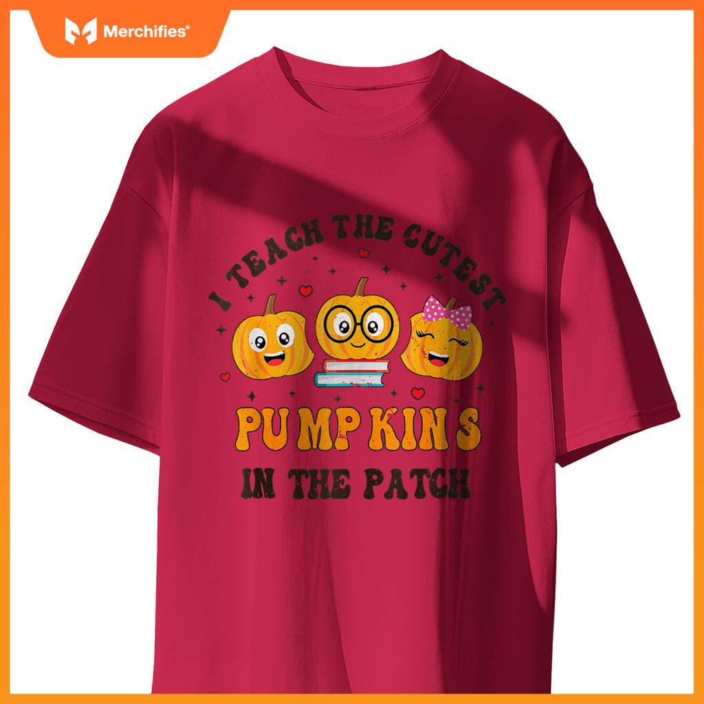 I Teach The Cutest Pumpkins In The Patch Teacher Halloween T-shirt