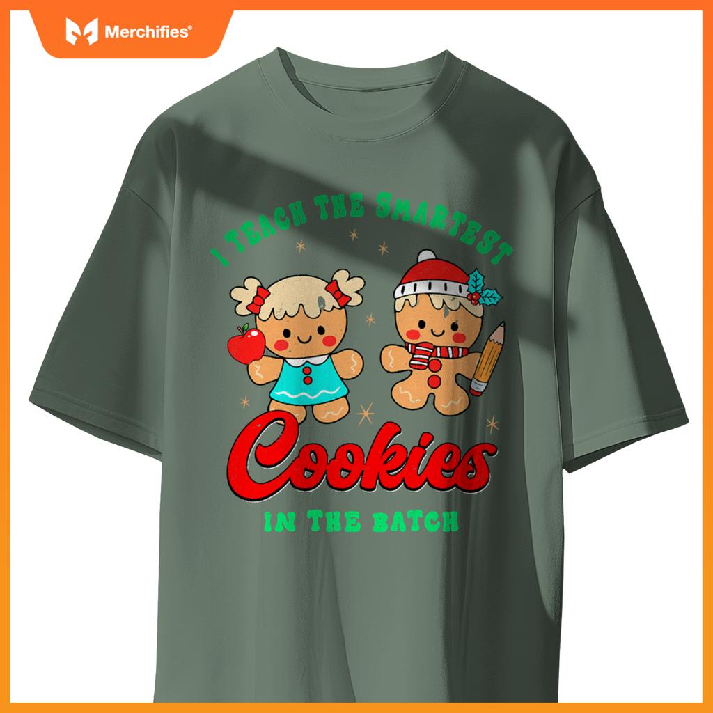 I Teach The Smartest Cookies In The Batch, Christmas Teacher