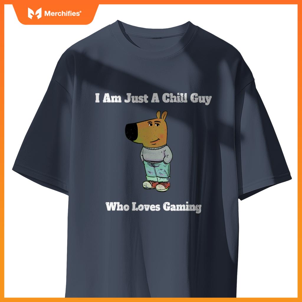 I am Just a Chill Guy Who Loves Gaming Funny Gamer Dog Meme T-Shirt