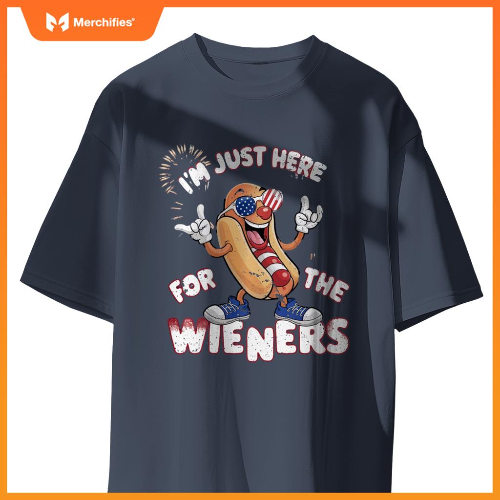 I'm Just Here For The Weiners 4th of July Patriotic Hot Dog T-Shirt