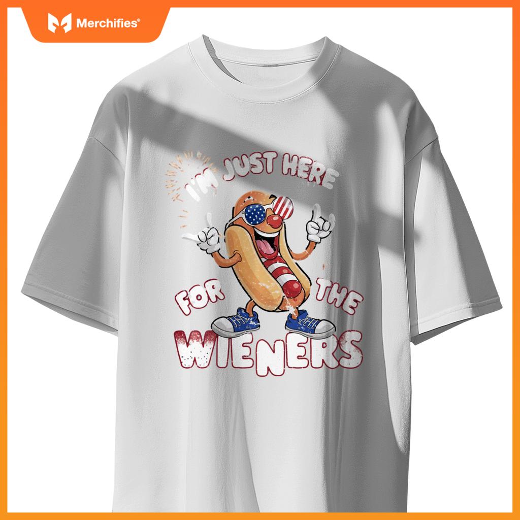 I'm Just Here For The Weiners 4th of July Patriotic Hot Dog T-Shirt