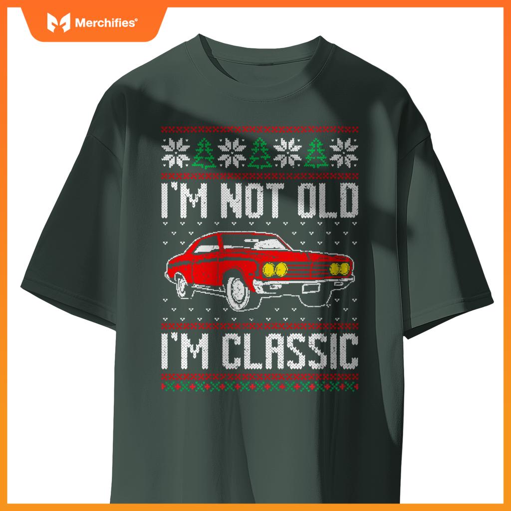 I'M Not Old I'M Classic Muscle Car Ugly Christmas T-Shirt