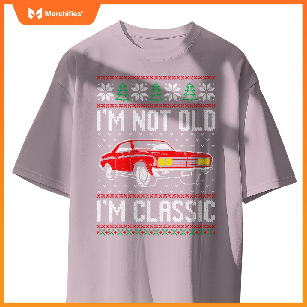 I'M Not Old I'M Classic Muscle Car Ugly Christmas T-Shirt