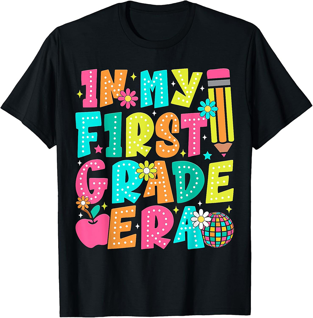 In My First Grade Teacher Student 1st Grade Back To School T-Shirt