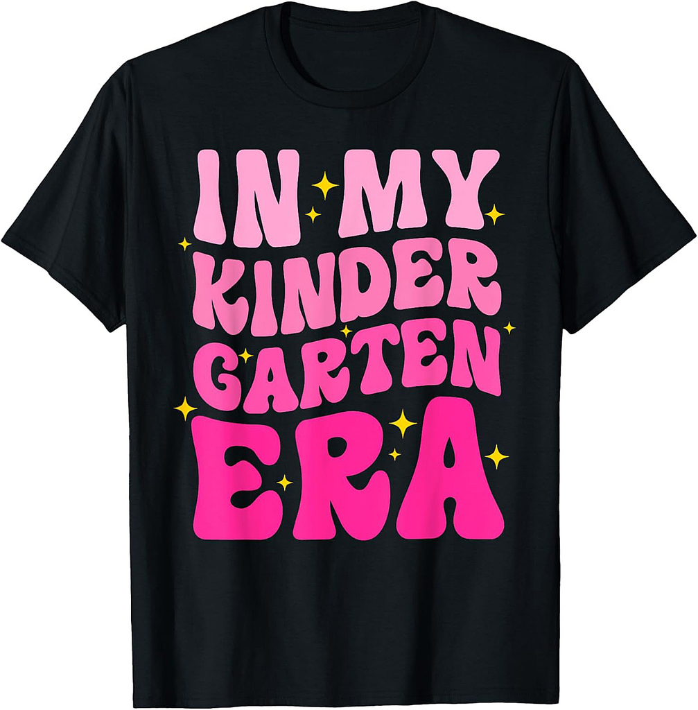 In My Kindergarten Era Back To School Kinder Teacher Girls T-Shirt