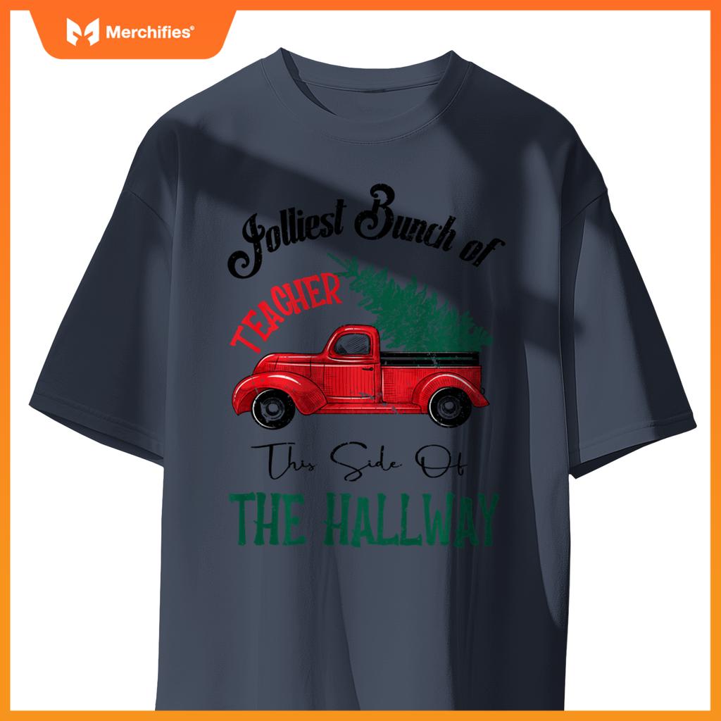 Jolliest Bunch of Teachers Christmas Humor Vintage Car T-Shirt